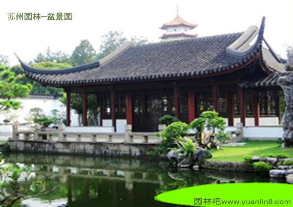 苏州园林(附实景图)的整体特征及四大名园介绍